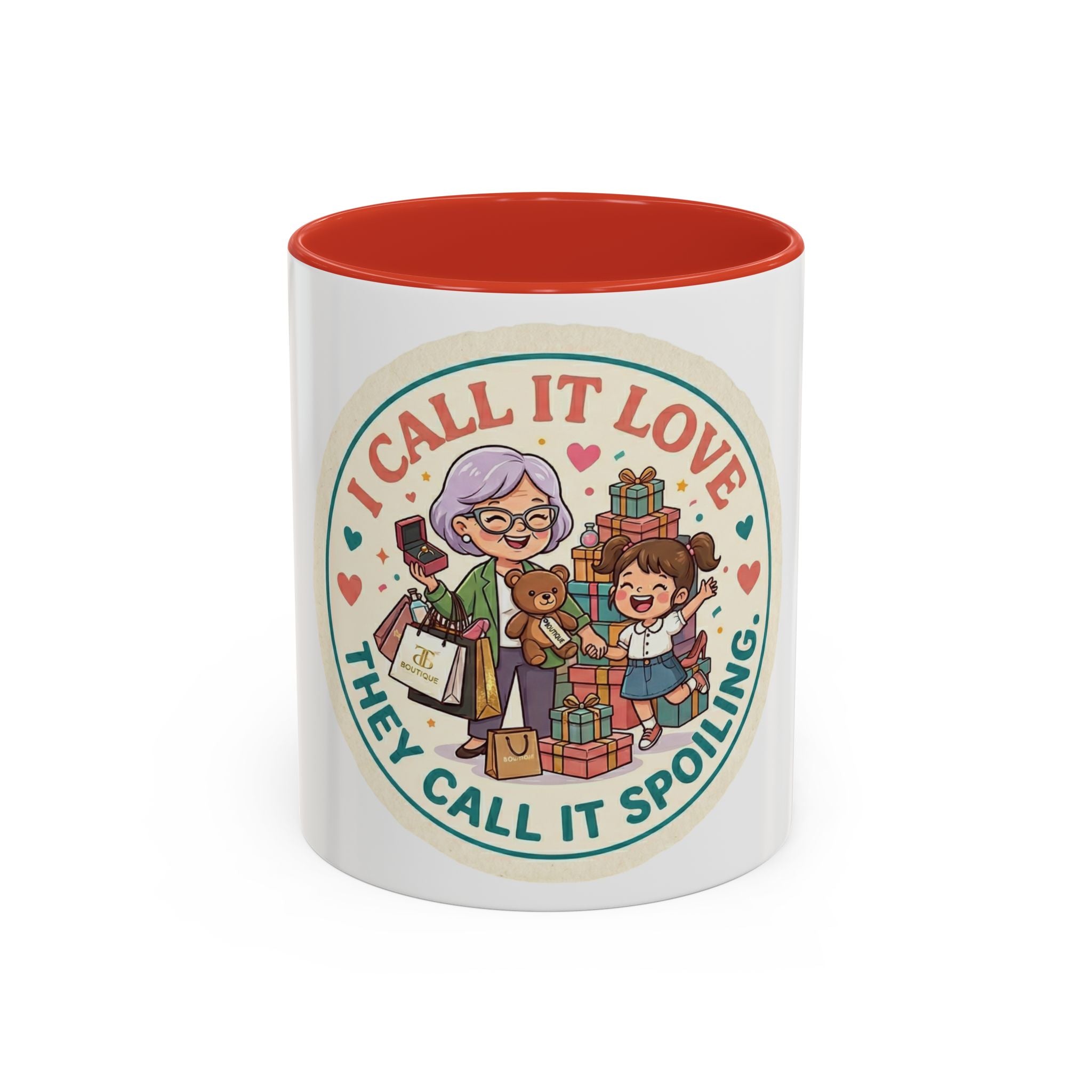 Coffee Mug — “I Call It Love, They Call It Spoiling” Grandmother Gift Mug